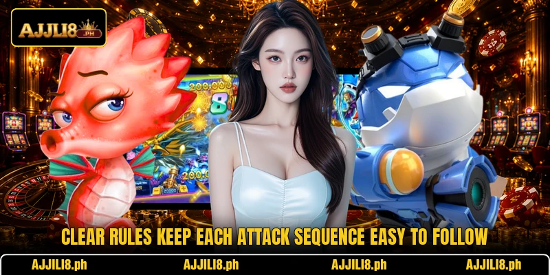 Clear rules keep each attack sequence easy to follow