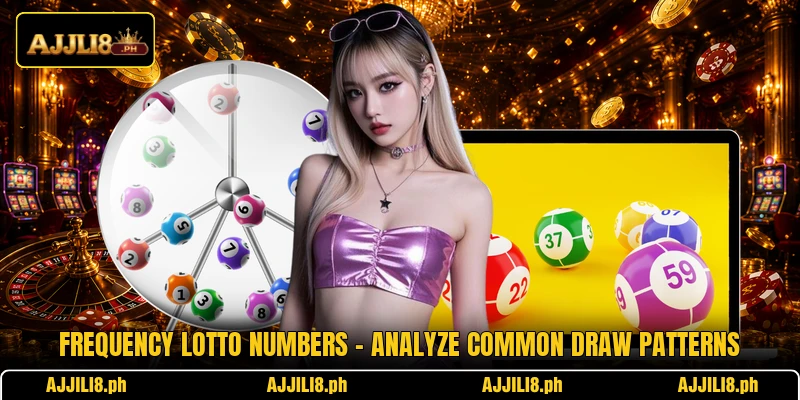 Frequency Lotto Numbers – Analyze Common Draw Patterns