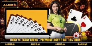 Lucky 9 Legacy Arena – Premium Lucky 9 Battles Online