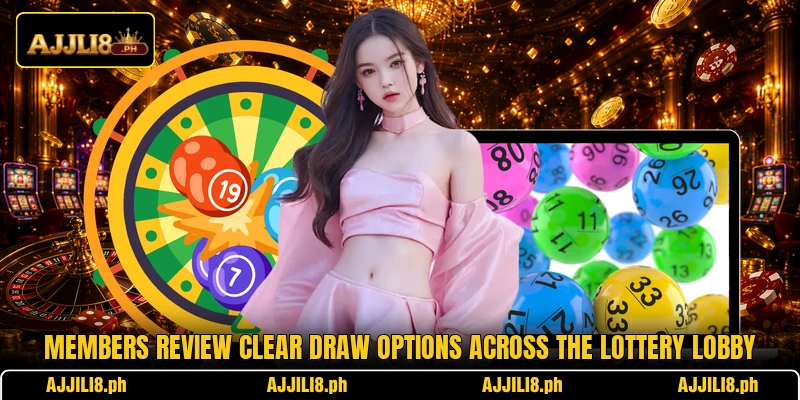 Members review clear draw options across the lottery lobby