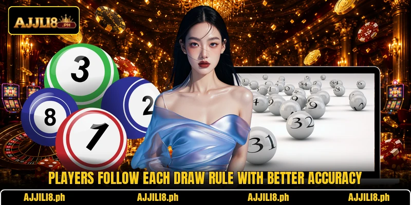 Players follow each draw rule with better accuracy